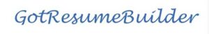 Got Resume Builder Text