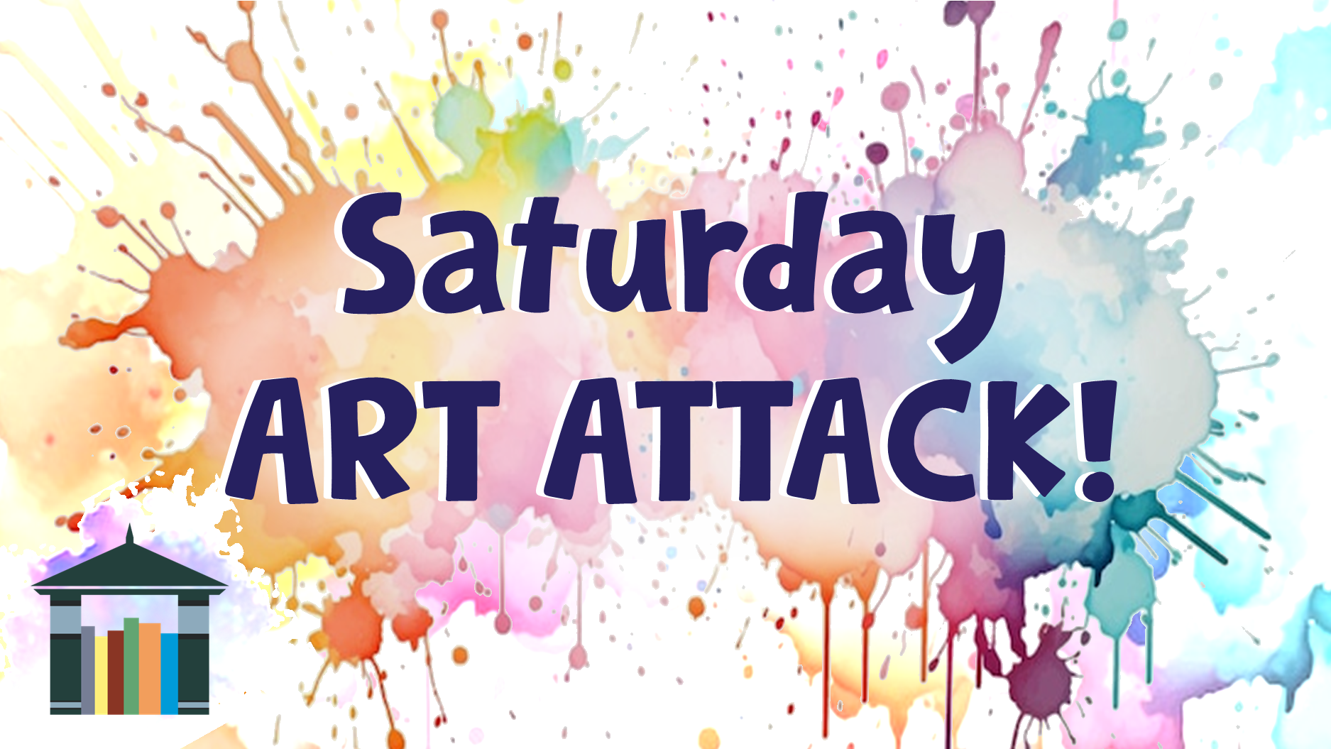Saturday Art Attack Calendar Words Saturday Art Attack on background of multi-colored splotches of paint.