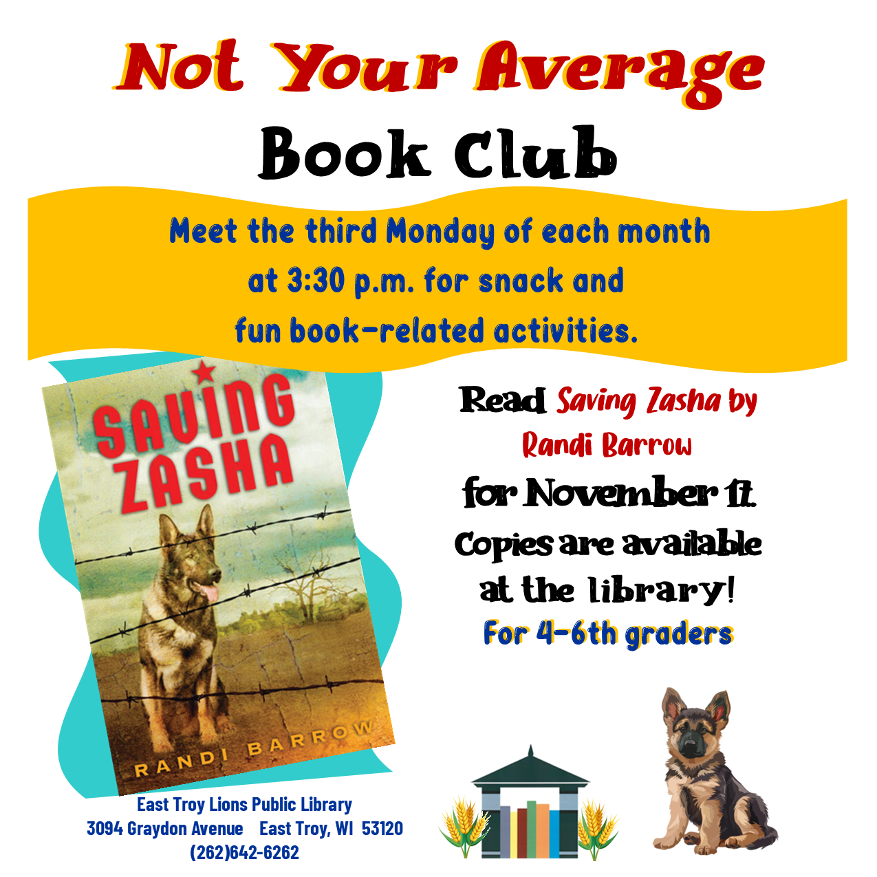 NYA Book Club November social Yellow banner with information about book club and book cover of "Saving Zasha" on left side - German shepherd behind wire fence.