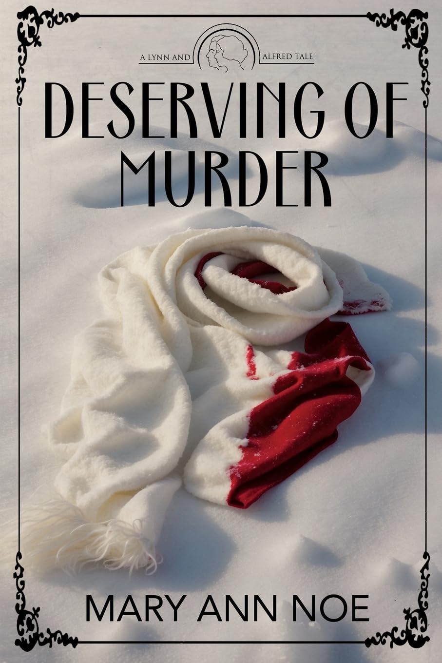 Book cover of "Deserving of Murder" - a red and white scarf lying in snow.
